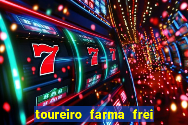 toureiro farma frei serafim teresina - pi